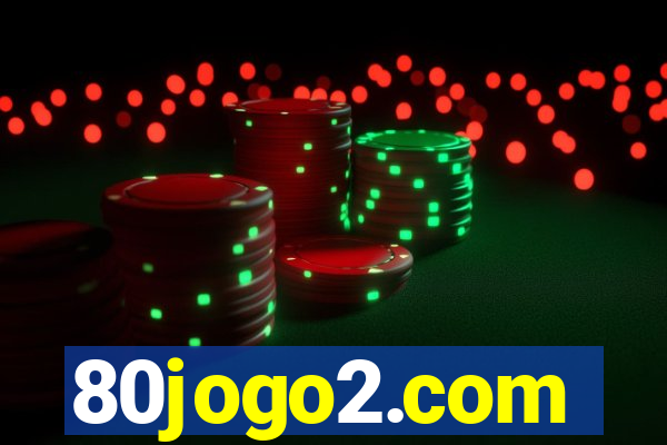 80jogo2.com