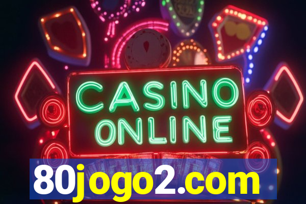 80jogo2.com