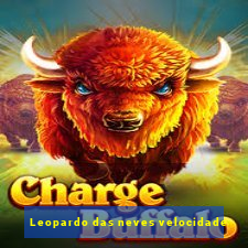 Leopardo das neves velocidade
