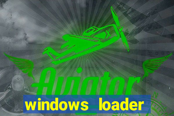 windows loader v2.2.2 download