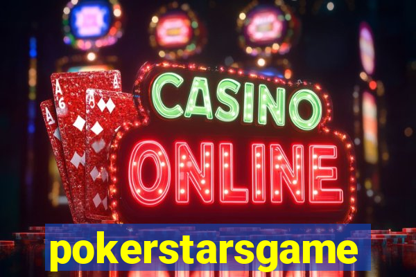 pokerstarsgame