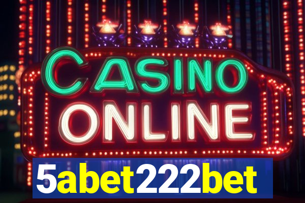 5abet222bet