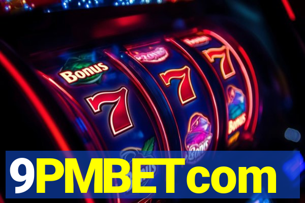 9PMBETcom