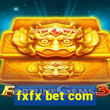 fxfx bet com