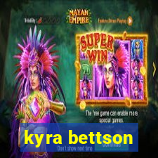 kyra bettson