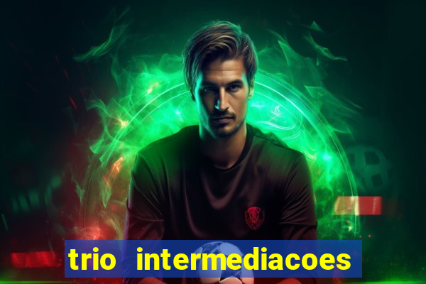 trio intermediacoes jogos online
