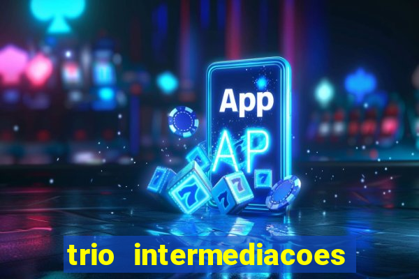 trio intermediacoes jogos online