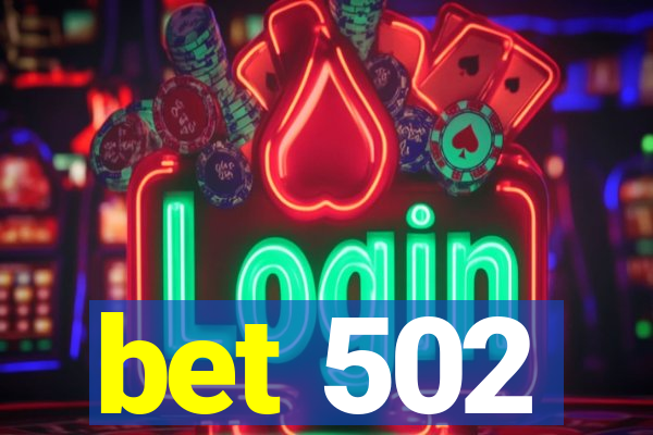 bet 502