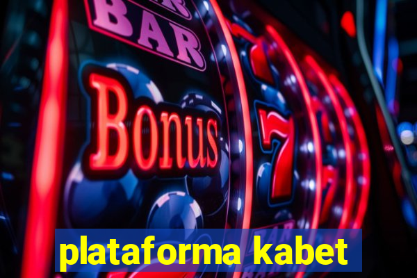 plataforma kabet