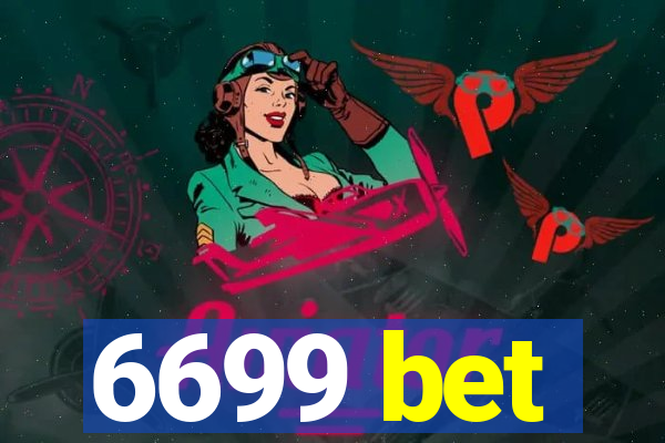 6699 bet