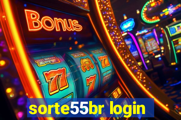 sorte55br login