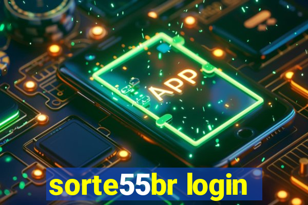 sorte55br login