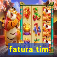 fatura tim