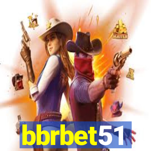 bbrbet51