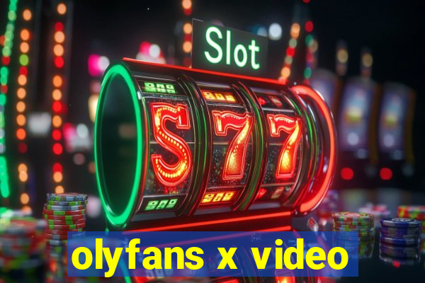 olyfans x video
