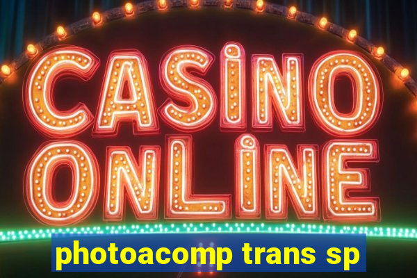 photoacomp trans sp