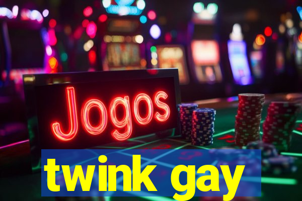 twink gay