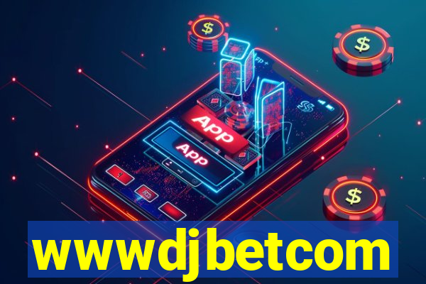 wwwdjbetcom