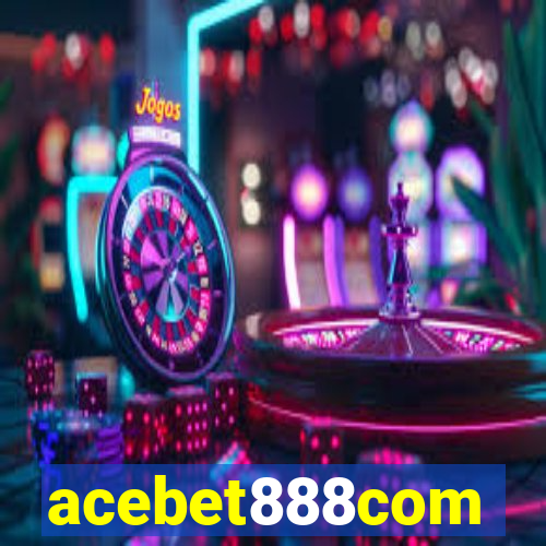 acebet888com