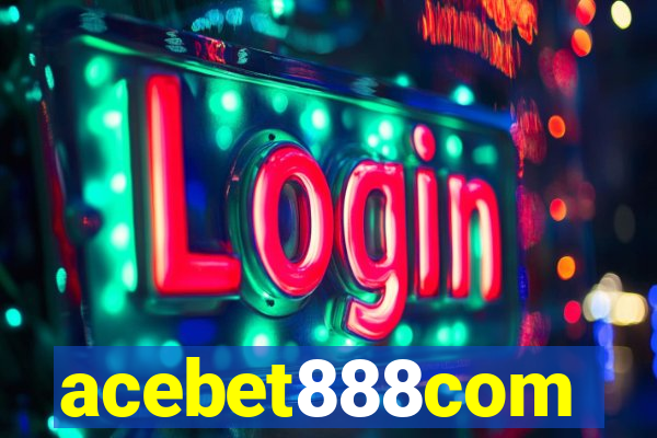 acebet888com