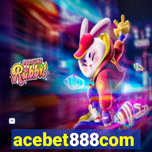 acebet888com