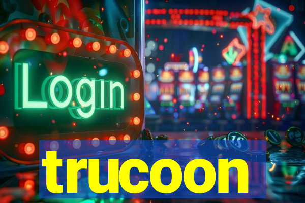 trucoon