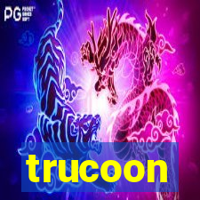 trucoon