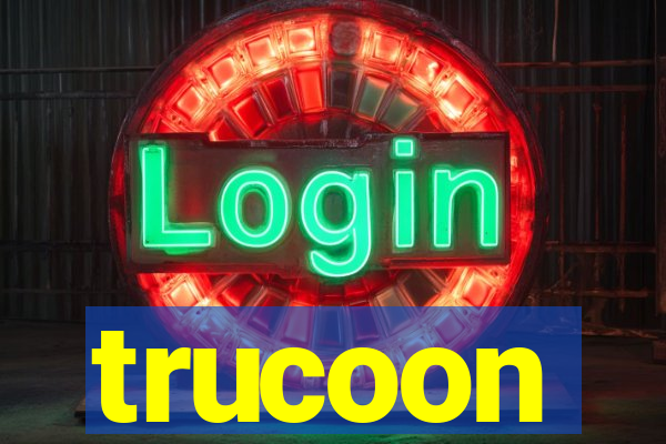 trucoon