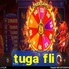 tuga fli