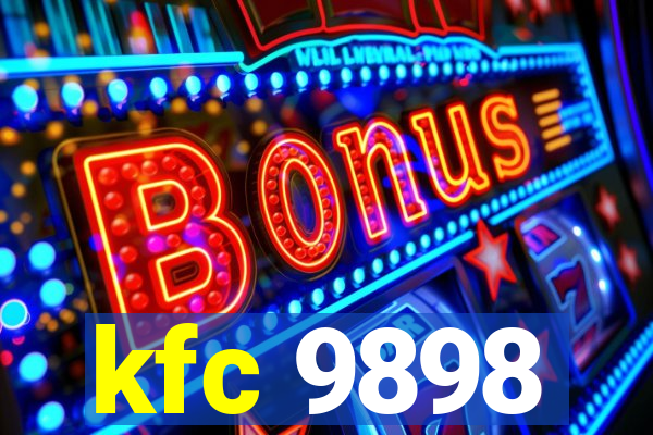 kfc 9898