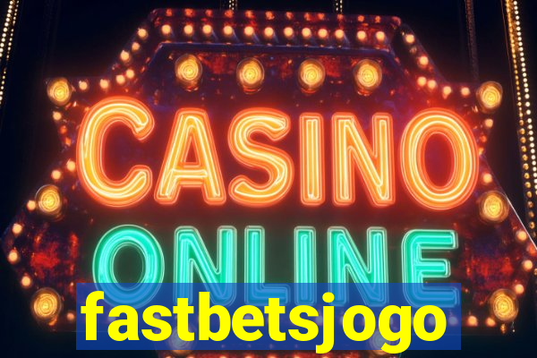 fastbetsjogo