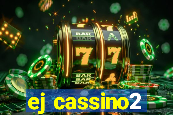 ej cassino2