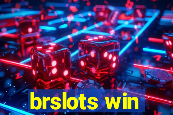 brslots win