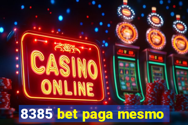 8385 bet paga mesmo