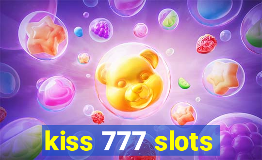 kiss 777 slots