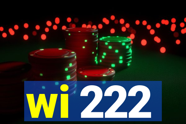 wi 222