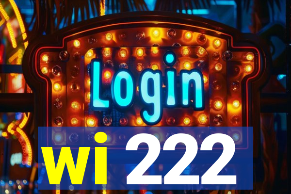 wi 222