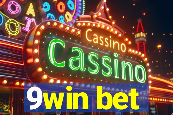 9win bet