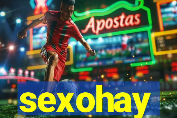 sexohay