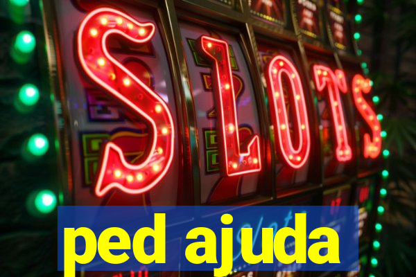 ped ajuda