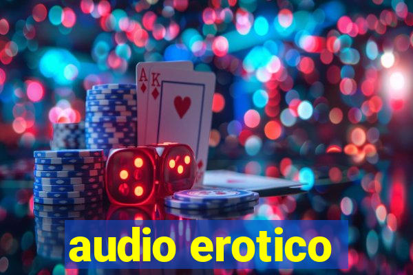 audio erotico