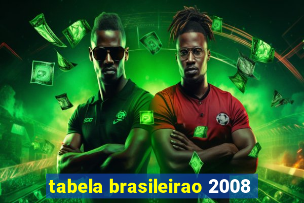 tabela brasileirao 2008
