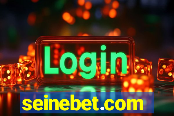 seinebet.com