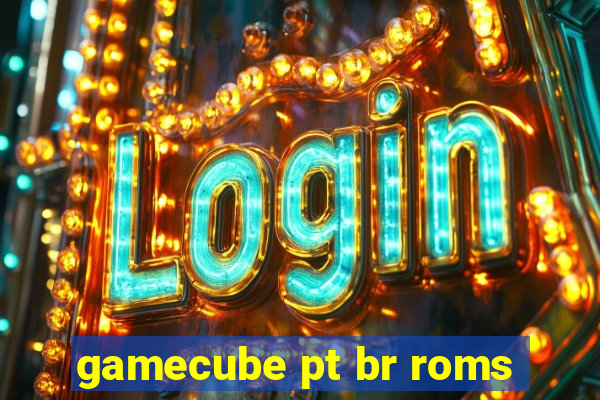 gamecube pt br roms