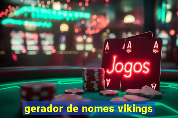 gerador de nomes vikings