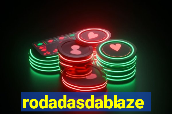 rodadasdablaze