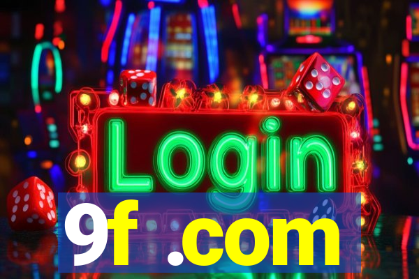 9f .com