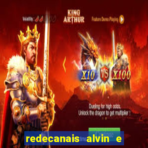 redecanais alvin e os esquilos