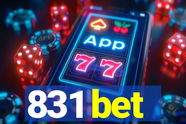831 bet
