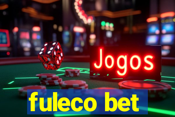 fuleco bet